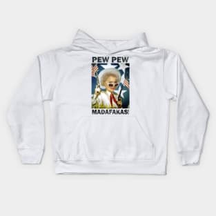 Betty White Pew Pew Madafakas Kids Hoodie